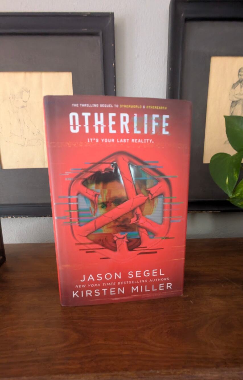 OtherLife Jason Segel Kirsten Miller HC DJ Last Reality Book 2